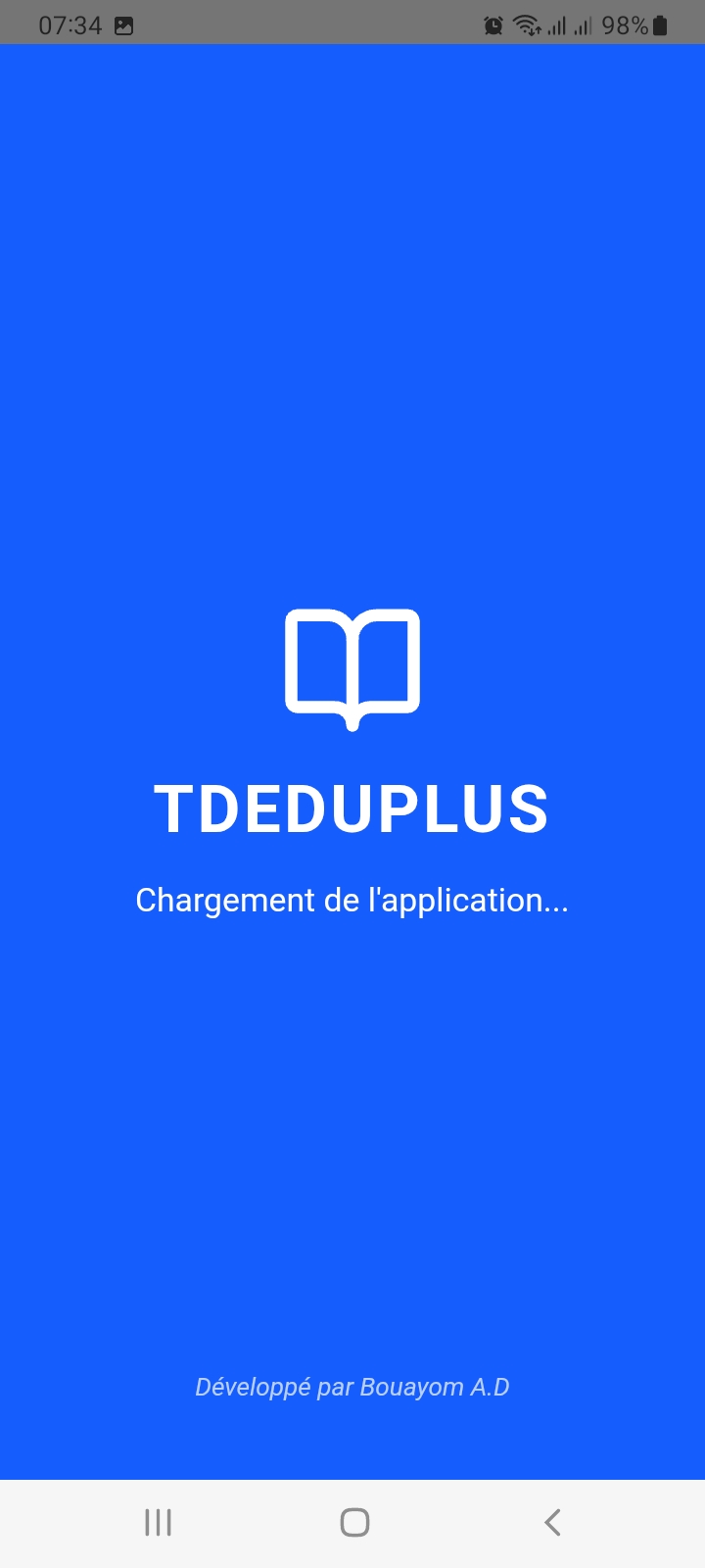 Écran de chargement TDEDUPLUS